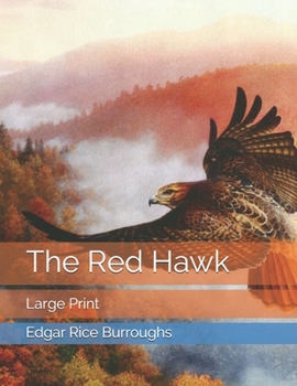 The Red Hawk - Book #3 of the Moon Trilogy