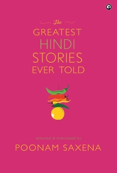 Hardcover The Greatest Hindi Stories Ever Told Book