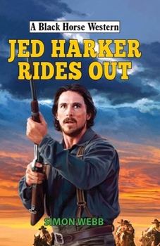 Hardcover Jed Harker Rides Out Book