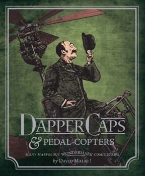 Hardcover Wondermark Volume 3: Dapper Caps and Pedal-Copters Book