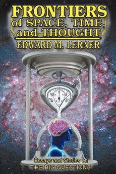 Paperback Frontiers of Space, Time and Thought Book
