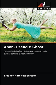 Paperback Anon, Pseud e Ghost [Italian] Book