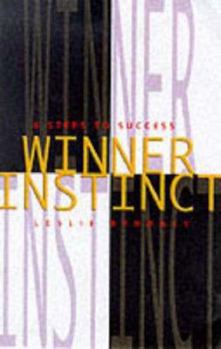 Hardcover Winner Instinct: 6 Steps to Success Book