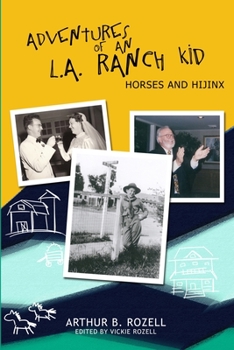 Paperback Adventures of an L.A. Ranch Kid: Horses and Hijinx Book