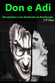 Paperback Don e Adi: Necropsistas com Doutorado em Reanimação [Portuguese] Book