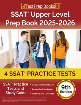 Paperback SSAT Upper Level Prep Book 2025-2026: 4 SSAT Practice Tests and Study Guide [9th Edition] Book