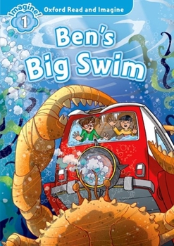 Paperback Oxford Read and Imagine: Level 1: Ben's Big Swim Book