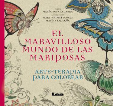 Paperback El Maravilloso Mundo de Las Mariposas [Spanish] Book