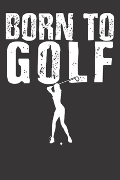 Notebook: Golf Girl Gift Golfer Golfing Lover Girls College Ruled 6x9 120 Pages