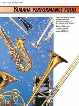 Paperback Yamaha Performance Folio (Piano Acc.) (Yamaha Band Method) Book