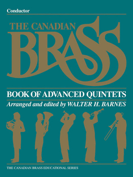Paperback The Canadian Brass Book of Advanced Quintets: Conductor Book