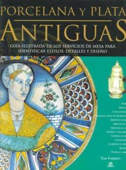 Hardcover Porcelana y Plata Antiguas [Spanish] Book