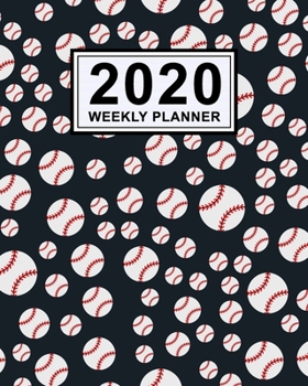 Softball Weekly Planner 2020: Softball 2020 Daily, Weekly & Monthly Calendar Planner | January to December | 110 Pages (8x10)