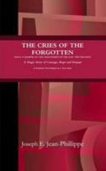 Paperback The Cries of the Forgotten Book