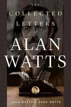 Paperback The Collected Letters of Alan Watts Book
