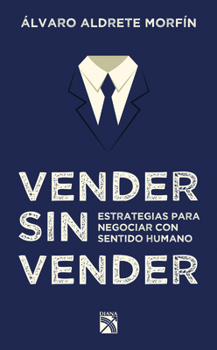 Paperback Vender Sin Vender [Spanish] Book