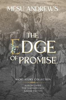 Paperback The Edge of Promise: Short Story Collection Book