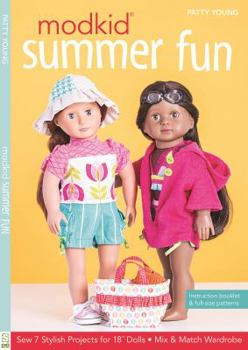 Paperback MODKID® Summer Fun: Sew 7 Stylish Projects for 18” Dolls • Mix & Match Wardrobe Book