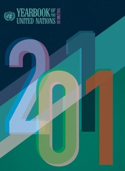 Yearbook of the United Nations: 2011 (Volume 65)
