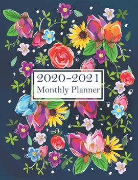 2020-2021 Monthly Planner: 2 Year Calendar Planner 8.5”x11” | Agenda 2020 - 2021, Organizer & Calendar View with Inspirational Quotes | Floral Two ... Calendar | Jan 2020 to Dec 2021, 24 Months