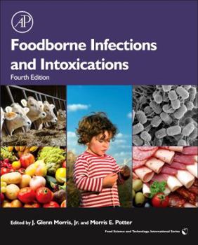 Hardcover Foodborne Infections and Intoxications Book