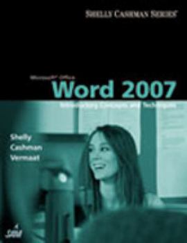 Paperback Microsoft Office Word 2007: Introductory Concepts and Techniques Book