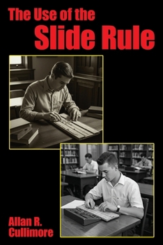 Paperback The Use of the Slide Rule Book