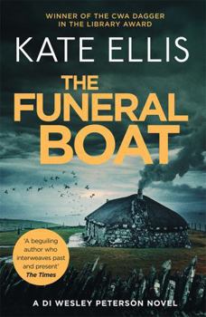 The Funeral Boat - Book #4 of the Wesley Peterson