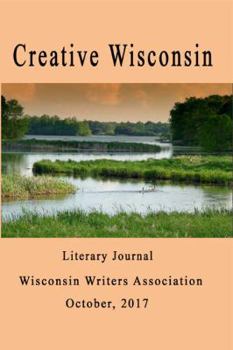 Paperback Creative Wisconsin Literary Journal 2017 Book