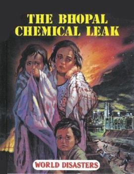 Hardcover World Disasters: Bhopal Chemical Leak Book