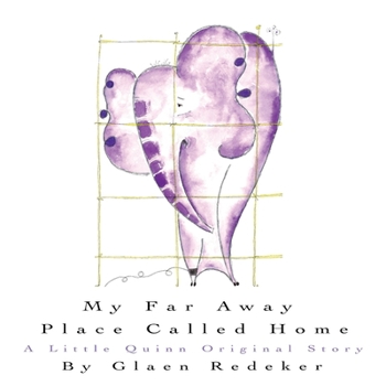 Paperback My Far Away Place Called Home Book