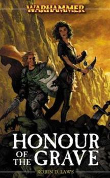 Honour of the Grave (Warhammer) - Book #1 of the Angelika Fleischer