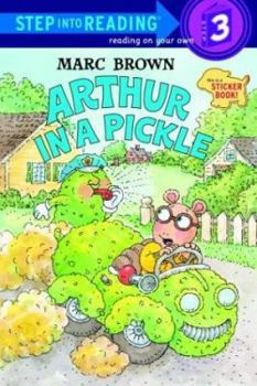 Paperback Arthur In a Pickle (Step-Into-Reading, Step 3) Book