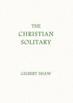 Paperback The Christian Solitary Book