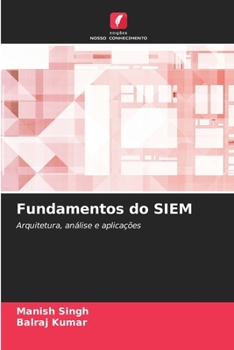 Paperback Fundamentos do SIEM [Portuguese] Book
