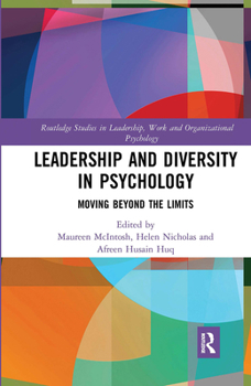 Paperback Leadership and Diversity in Psychology: Moving Beyond the Limits Book