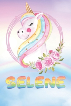 Selene: Want To Give Selene A Unique Memory & Emotional Moment? Show Selene You Care With This Personal Custom Named Gift With Selene's Very Own ... Be A Useful Planner Calendar Notebook Journal