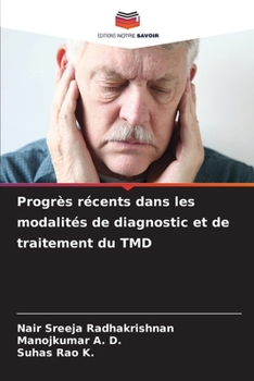 Paperback Progrès récents dans les modalités de diagnostic et de traitement du TMD [French] Book