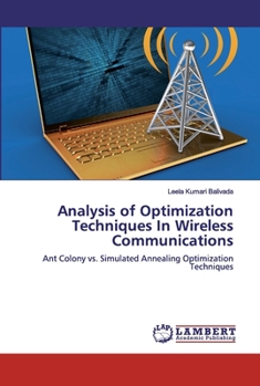 Paperback Analysis of Optimization Techniques In Wireless Communications Book