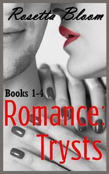 Paperback Romance: Trysts (Volumes 1-4) Book