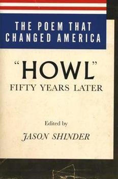 The Poem That Changed America: "Howl" Fifty Years Later