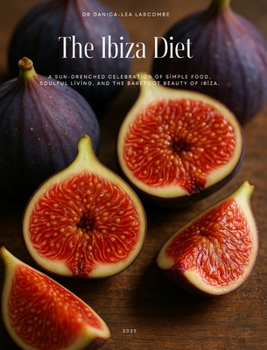 Hardcover The Ibiza Diet Book