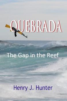 Paperback Quebrada: The Gap in the Reef Book