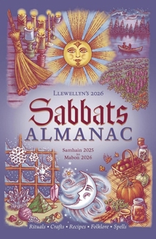 Paperback Llewellyn's 2026 Sabbats Almanac: Rituals Crafts Recipes Folklore Book