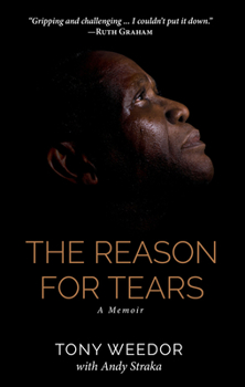 Paperback The Reason for Tears: A Memoir Book