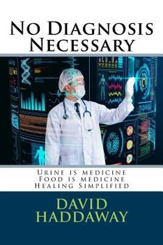 Paperback No Diagnosis Necessary Book