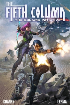 The Solaris Initiative - Book  of the Renegade Star Universe