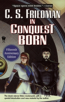 In Conquest Born - Book #1 of the In Conquest Born