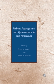 Paperback Urban Segregation and Governance in the Americas Book