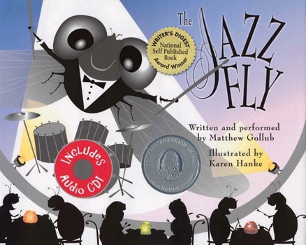 Hardcover The Jazz Fly: Starring the Jazz Bugs [With CD] Book